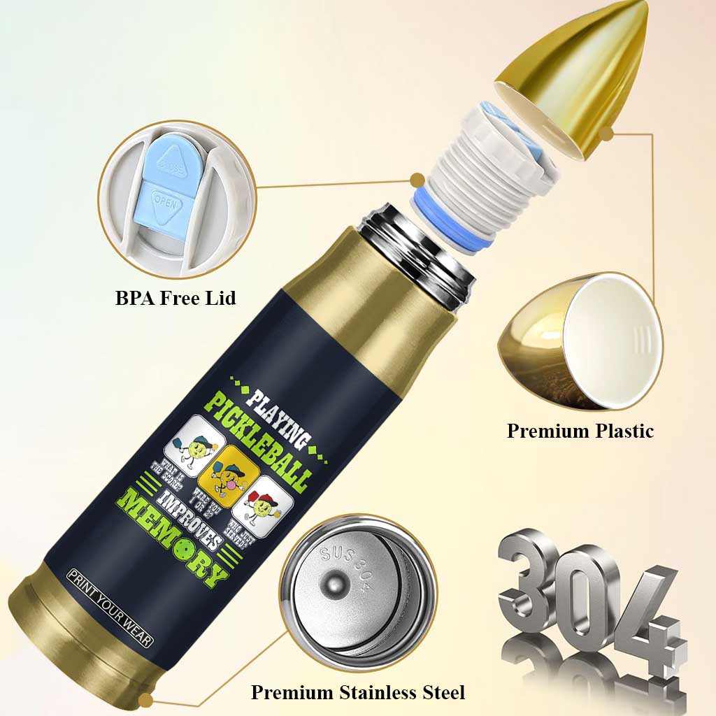 Playing Pickleball Improves Memory Bullet Tumbler Gift for Pickle Ball Lovers Pickleballs Coach Player TB10 Print Your Wear