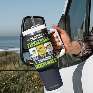 Playing Pickleball Improves Memory Tumbler With Handle Gift for Pickle Ball Lovers Pickleballs Coach Player TB10 Print Your Wear