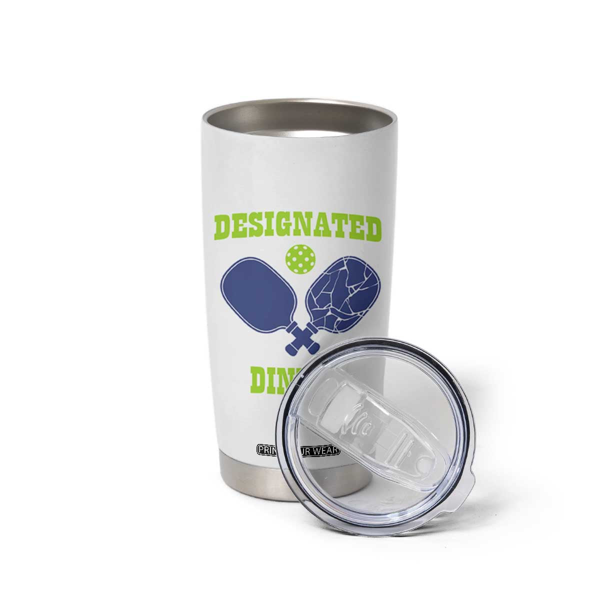Funny Pickleball Tumbler Cup Designated Dinker Dink Responsibly TB10 Print Your Wear