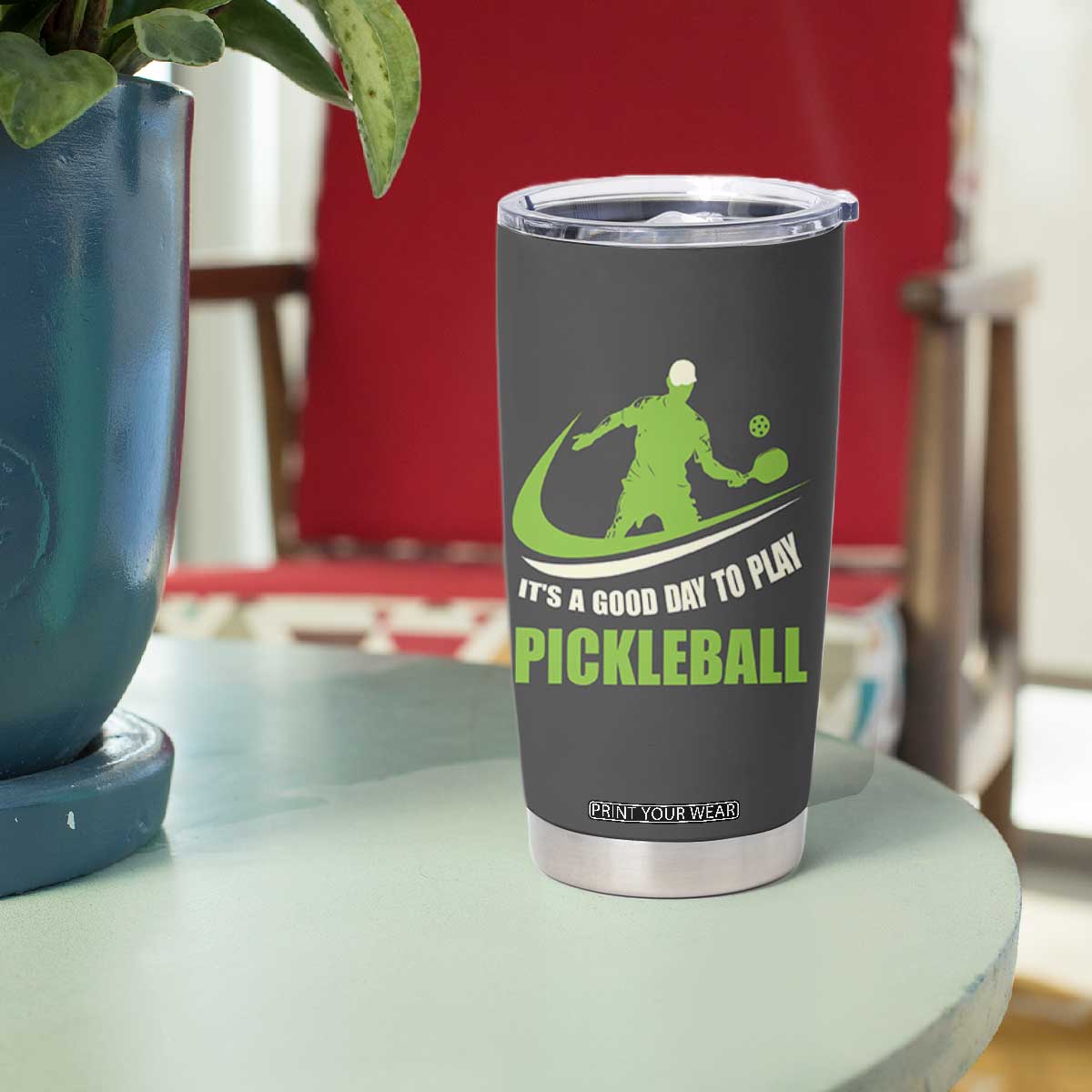 Funny Pickleball Tumbler Cup It's A Good Days To Play Pickleball Dink Player Coach TB10 Print Your Wear