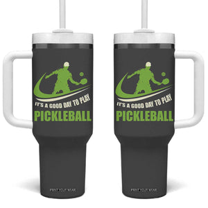 Funny Pickleball Tumbler With Handle It's A Good Days To Play Pickleball Dink Player Coach TB10 One Size: 40 oz Grey Print Your Wear