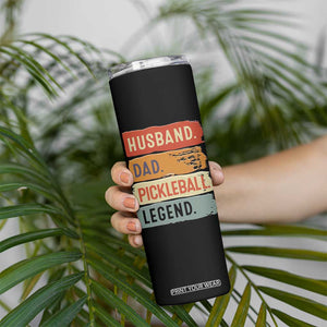 Husband Dad Pickleball Legend Skinny Tumbler Retro Pickleball Gift for Him Fathers Day TB10 Print Your Wear