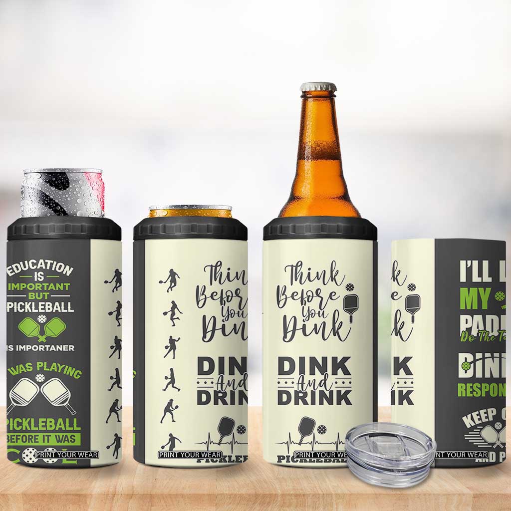 Pickleball 4 in 1 Can Cooler Tumbler Gift for Pickle Ball Lovers Pickleballs Coach Player TB10 Print Your Wear