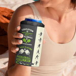 Pickleball 4 in 1 Can Cooler Tumbler Gift for Pickle Ball Lovers Pickleballs Coach Player TB10 Print Your Wear