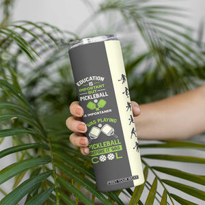 Pickleball Skinny Tumbler Gift for Pickle Ball Lovers Pickleballs Coach Player TB10 Print Your Wear