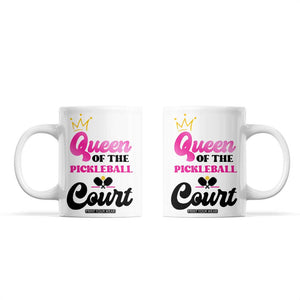 Pickleball Gifts For Women Coffee Mug Queen Of The Court TB10 White Print Your Wear