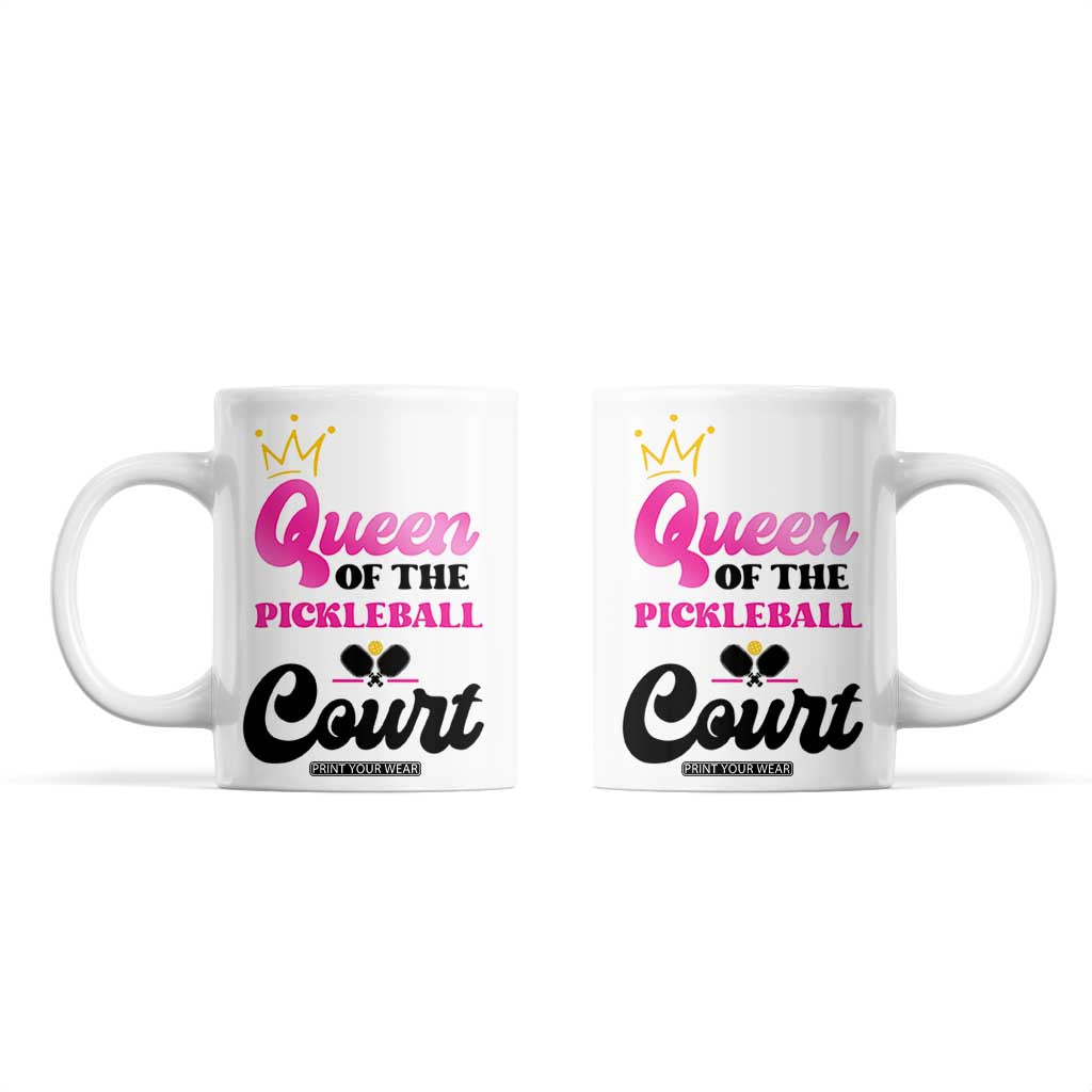 Pickleball Gifts For Women Coffee Mug Queen Of The Court TB10 White Print Your Wear