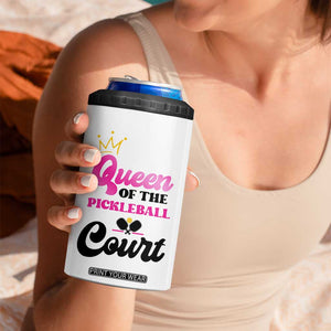 Pickleball Gifts For Women 4 in 1 Can Cooler Tumbler Queen Of The Court TB10 Print Your Wear