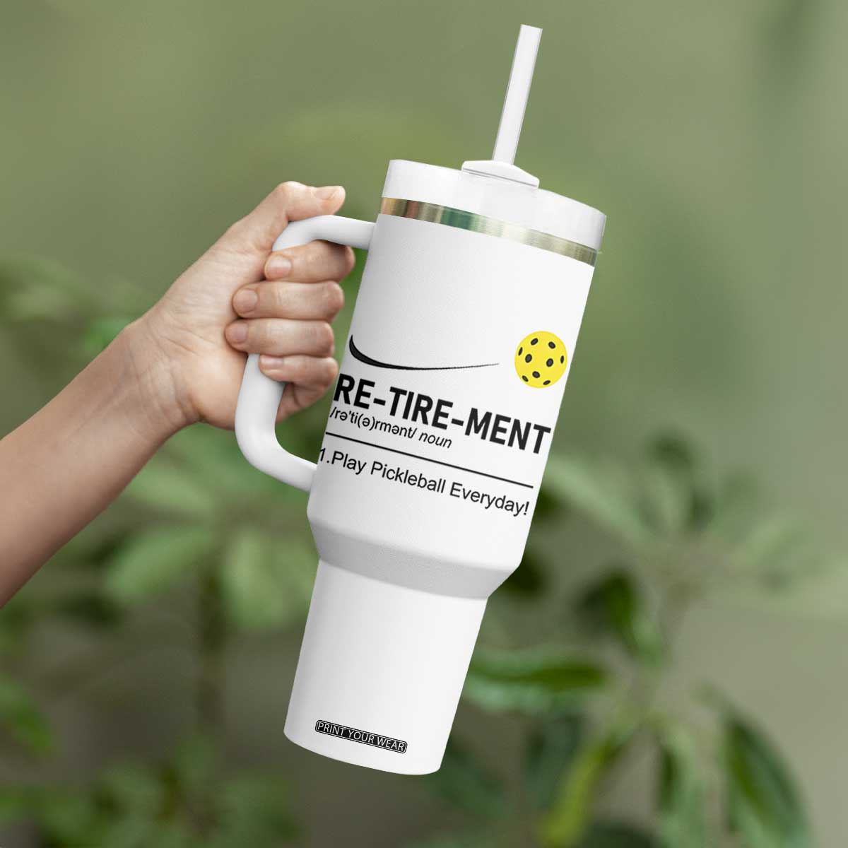 Pickleball Lover Retirement Tumbler With Handle Funny Pickle Ball Player Retiree TB10 Print Your Wear
