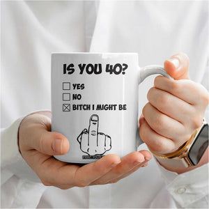 Funny 40th Birthday Coffee Mug Funny Is You 40 Year Old 1986 Birthday Gifts TB10 Print Your Wear