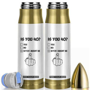 Funny 40th Birthday Bullet Tumbler Funny Is You 40 Year Old 1986 Birthday Gifts TB10 White Print Your Wear