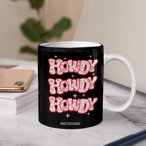 Howdy Cowgirl Coffee Mug Western Girl Country Rodeo Pink Cowgirl TB10 Print Your Wear