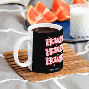 Howdy Cowgirl Coffee Mug Western Girl Country Rodeo Pink Cowgirl TB10 Print Your Wear
