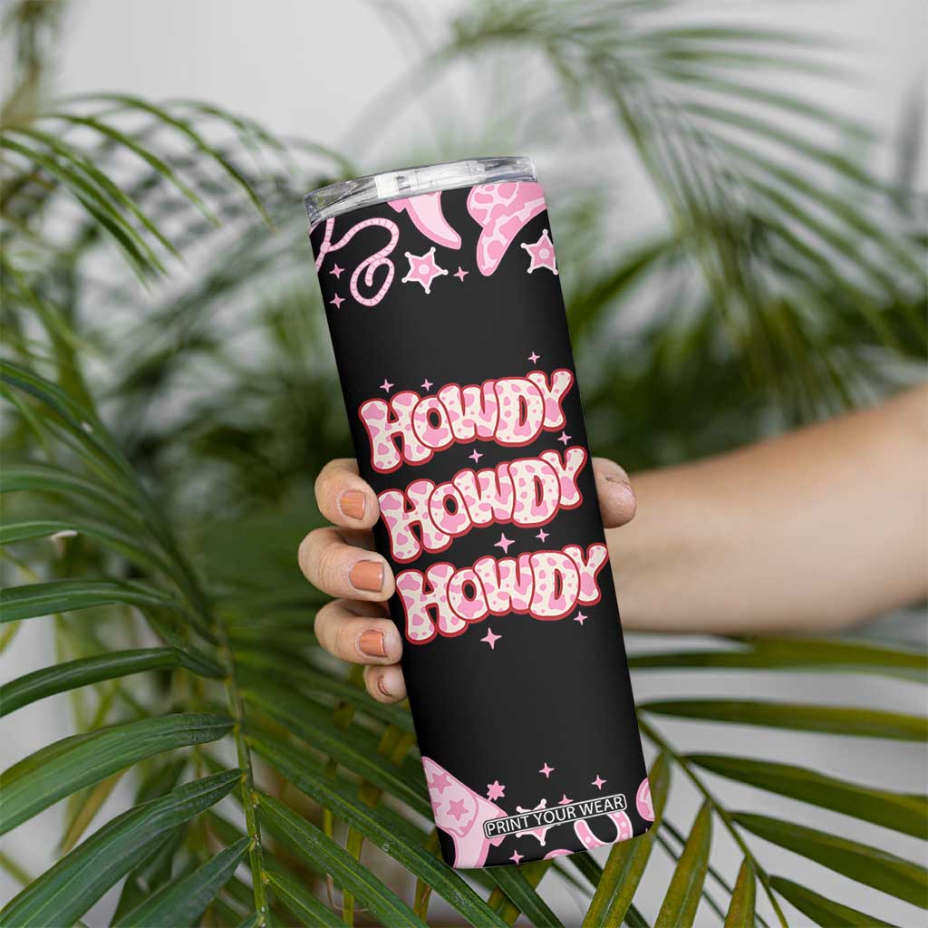 Howdy Cowgirl Skinny Tumbler Western Girl Country Rodeo Pink Cowgirl TB10 Print Your Wear