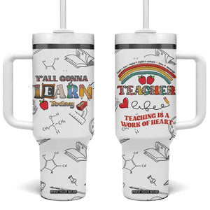 Teacher Life Tumbler With Handle Teaching Is A Work Of Heart Appreciation Gifts From Students TB10 One Size: 40 oz White Print Your Wear