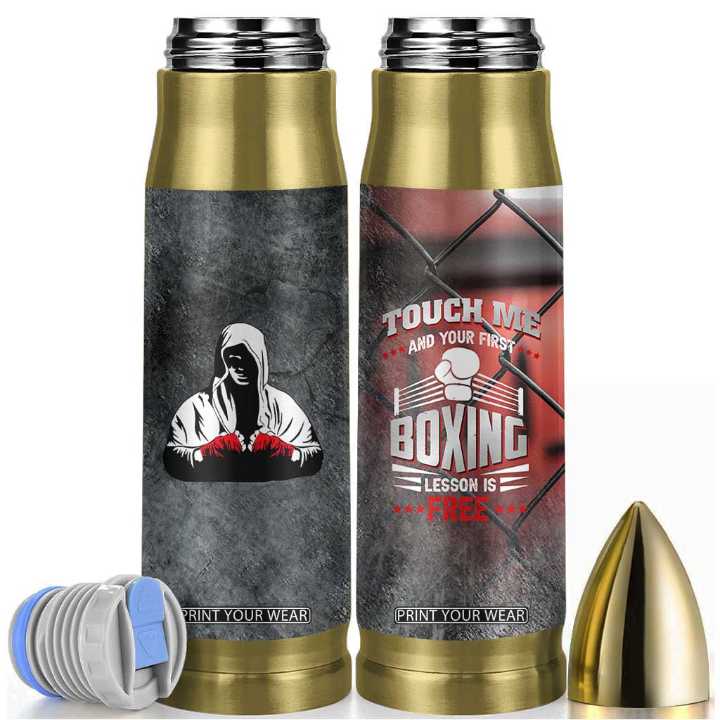 Boxing Gifts Bullet Tumbler Touch Me And Your First Boxing Lesson Is Free TB10 Black Print Your Wear