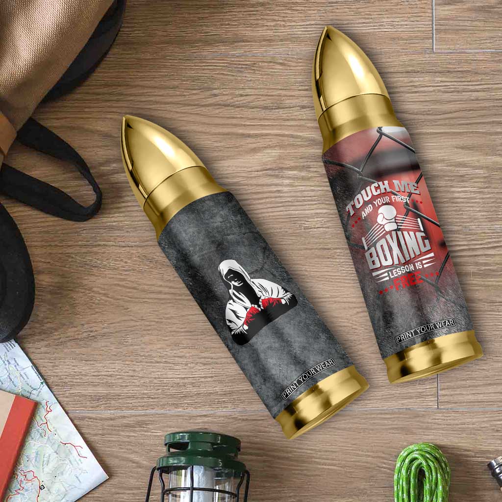 Boxing Gifts Bullet Tumbler Touch Me And Your First Boxing Lesson Is Free TB10 Print Your Wear