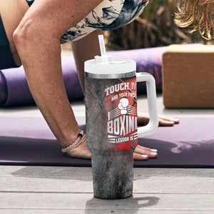 Boxing Gifts Tumbler With Handle Touch Me And Your First Boxing Lesson Is Free TB10 Print Your Wear