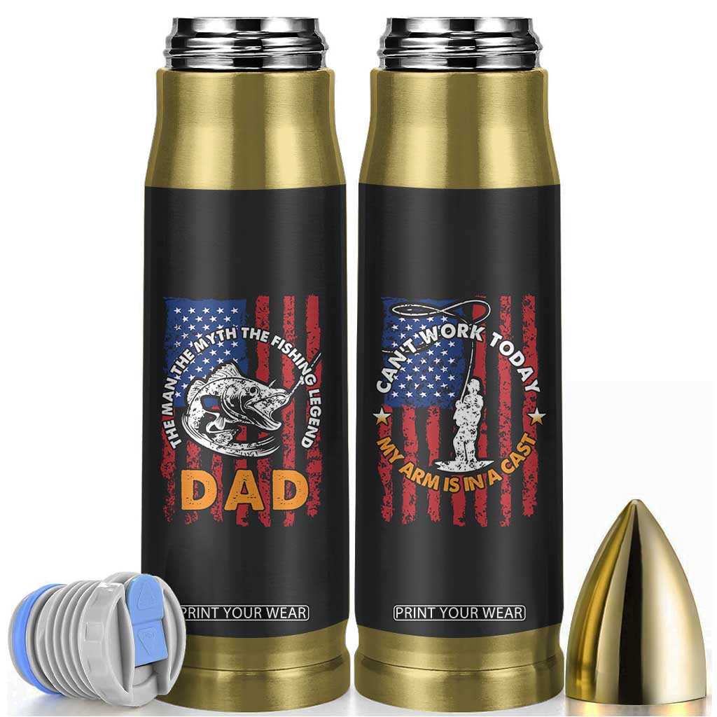 Funny Fishing Fathers Day Bullet Tumbler I Can't Work Today My Arm Is In A Cast Dad Gifts TB10 Black Print Your Wear