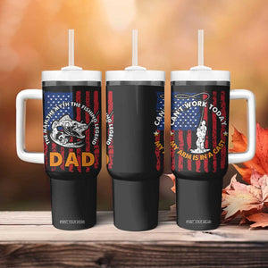 Funny Fishing Fathers Day Tumbler With Handle I Can't Work Today My Arm Is In A Cast Dad Gifts TB10 Print Your Wear
