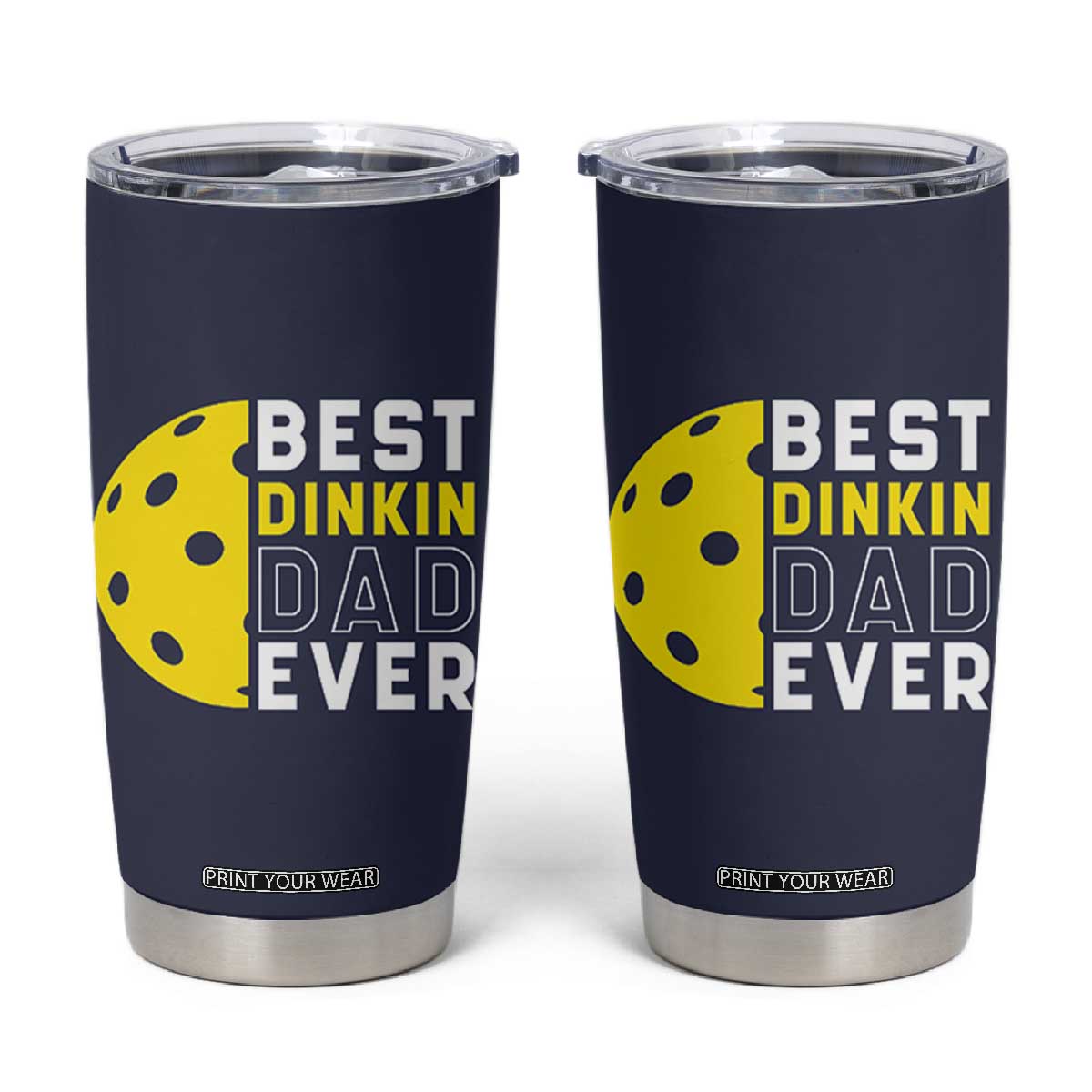 Funny Pickleball Dad Tumbler Cup Best Dinkin Dad Ever Fathers Day Gift TB10 Navy Print Your Wear