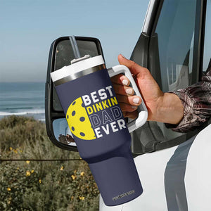 Funny Pickleball Dad Tumbler With Handle Best Dinkin Dad Ever Fathers Day Gift TB10 Print Your Wear