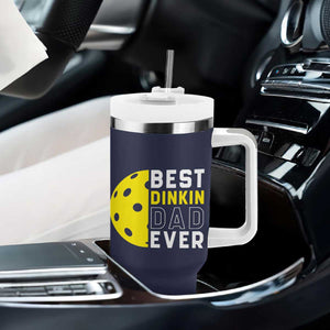 Funny Pickleball Dad Tumbler With Handle Best Dinkin Dad Ever Fathers Day Gift TB10 Print Your Wear