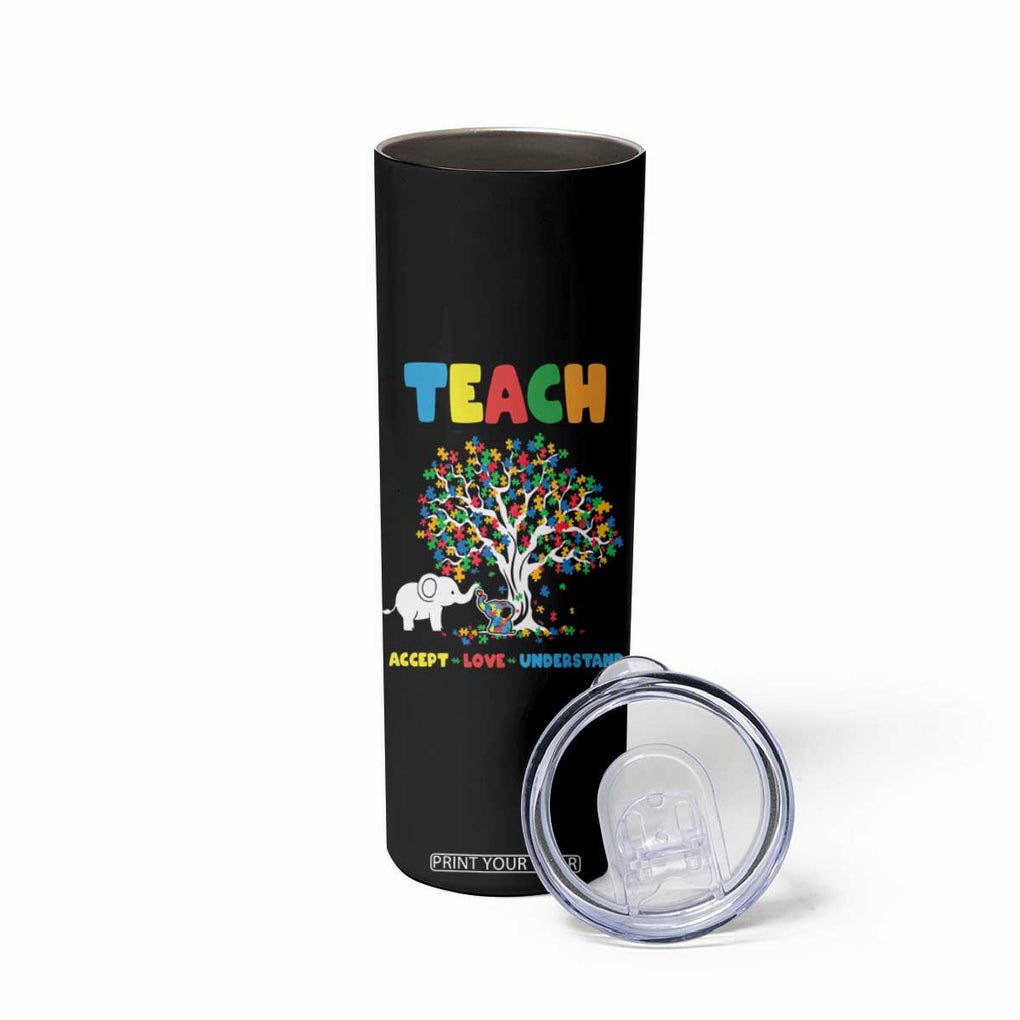 Autism Teacher Skinny Tumbler Accept Love Understand Cute Puzzle TB10 Print Your Wear