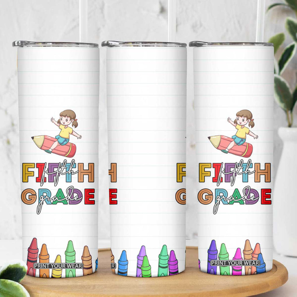 Fifth Grade Skinny Tumbler Teacher Back to School TB10 Print Your Wear