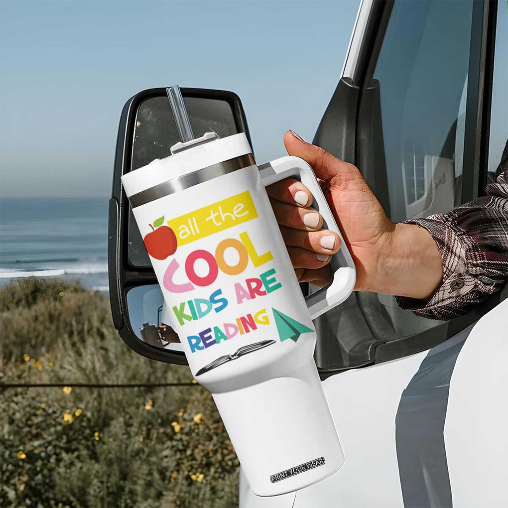Teacher Tumbler With Handle All The Cool Kids Are Reading TB10 Print Your Wear