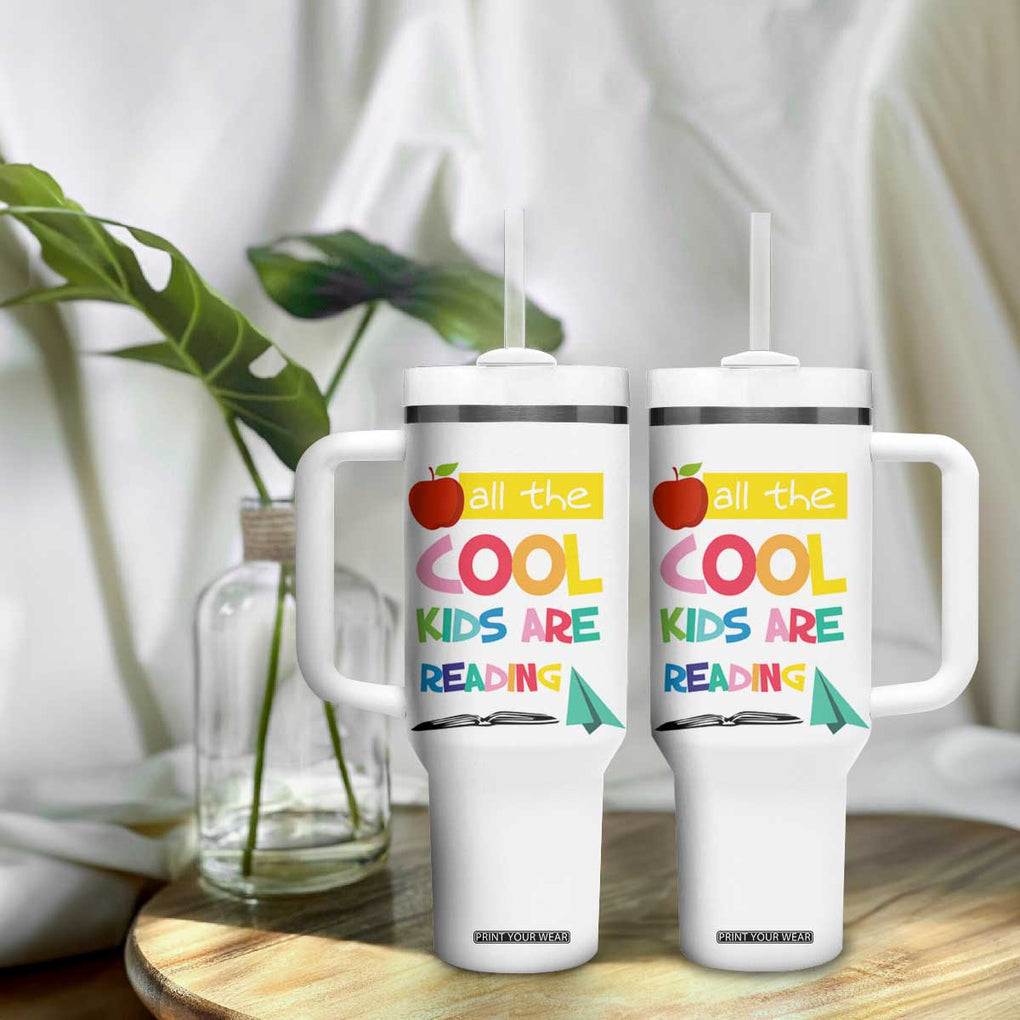 Teacher Tumbler With Handle All The Cool Kids Are Reading TB10 Print Your Wear