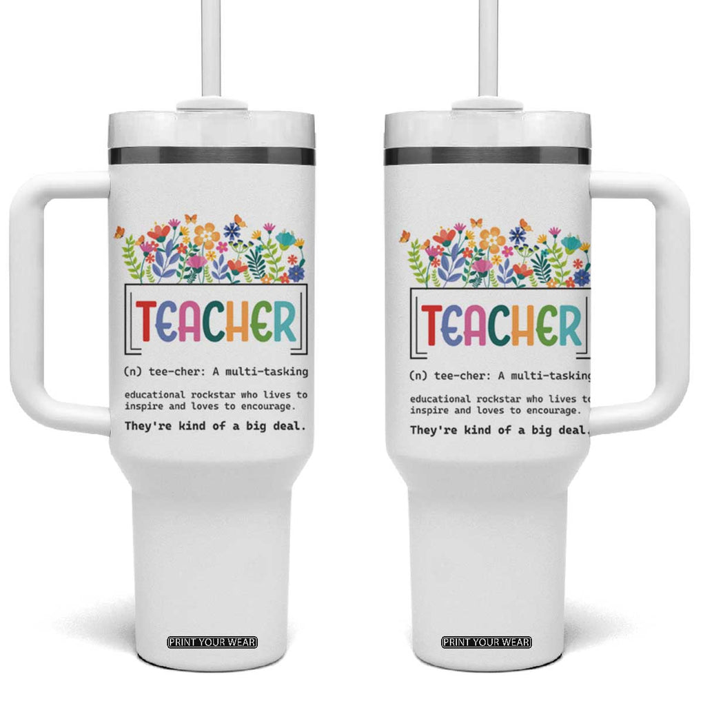 Teacher Appreciation Tumbler With Handle Back To School Wildflower Inspirational Teaching TB10 One Size: 40 oz White Print Your Wear