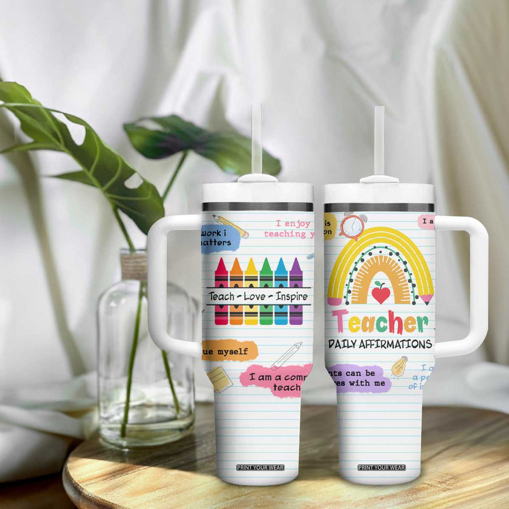 Teacher Tumbler With Handle Positive Daily Affirmations Cup, Inspirational, Sobriety, Motivational Gifts TB10 Print Your Wear