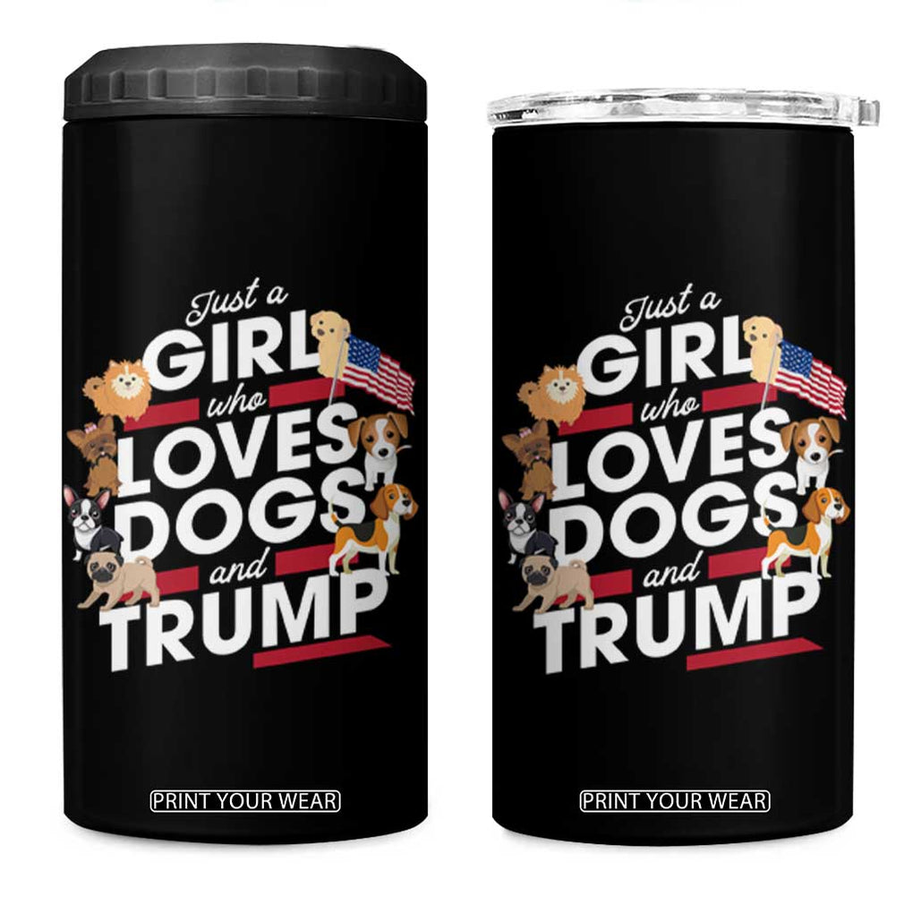 Trump 2024 Dog Lovers 4 in 1 Can Cooler Tumbler Just A Girl Who Loves Dogs And Trump TB10 One Size: 16 oz Black Print Your Wear