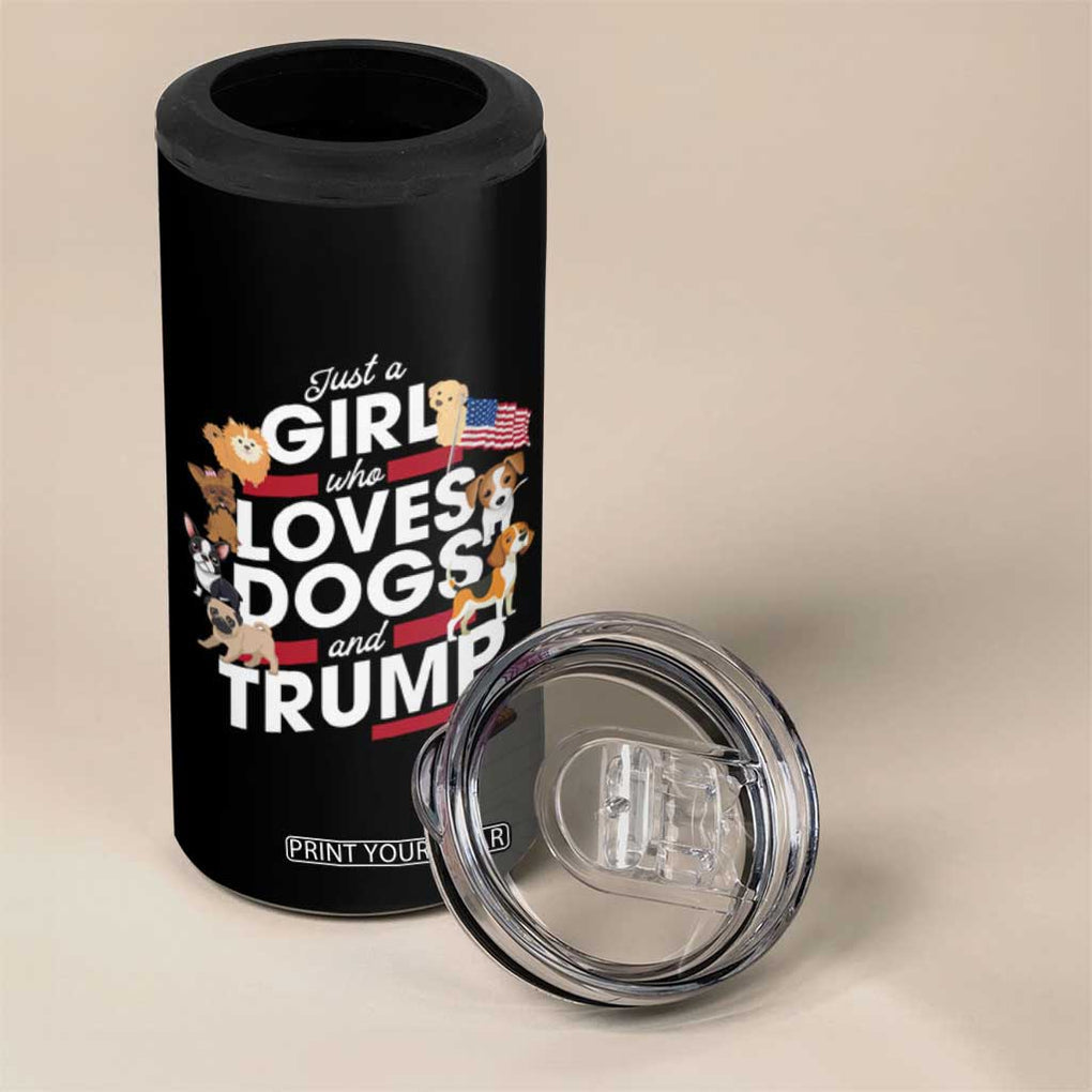 Trump 2024 Dog Lovers 4 in 1 Can Cooler Tumbler Just A Girl Who Loves Dogs And Trump TB10 Print Your Wear
