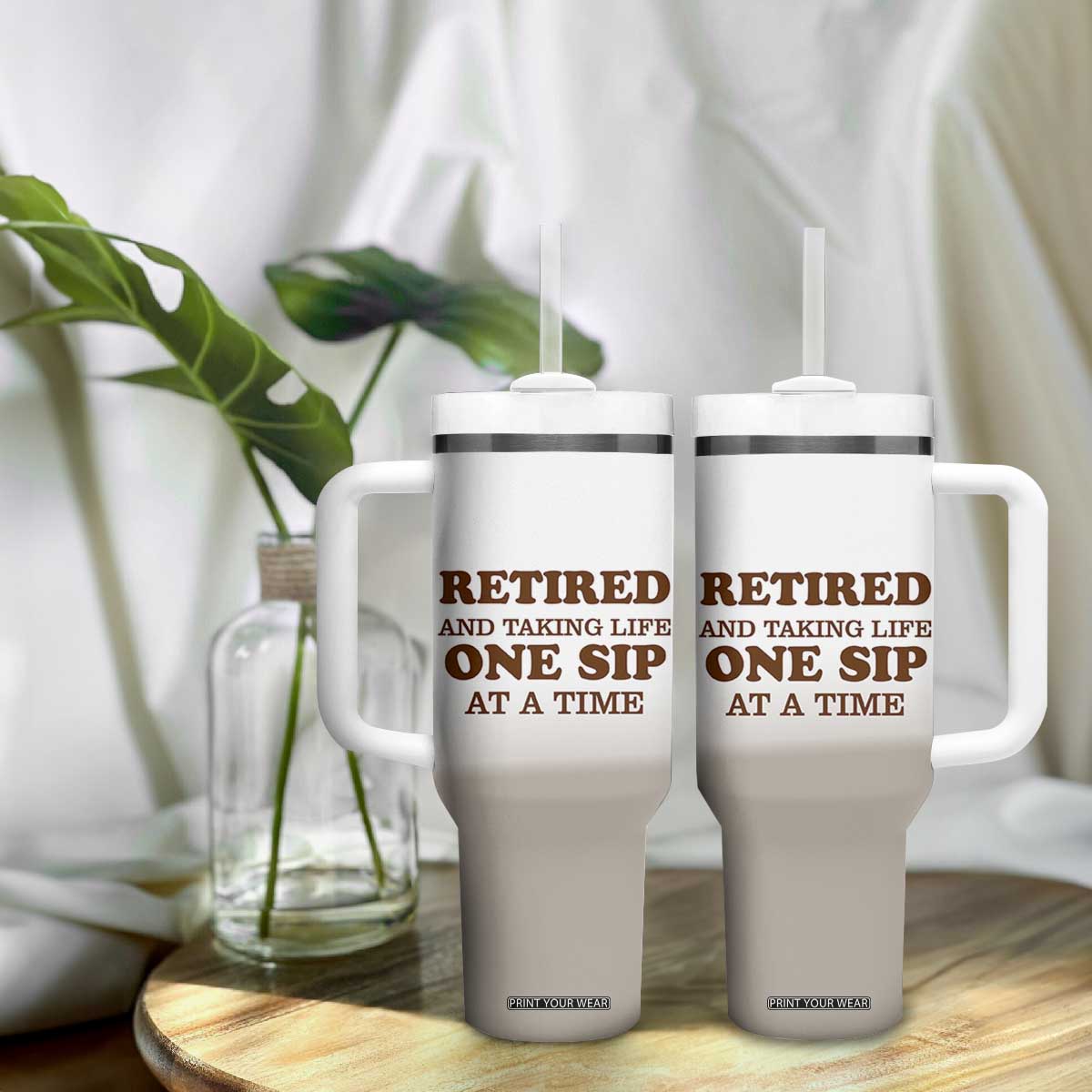 Retirement Coffee Tumbler With Handle Retired and Taking Life One Sip At A Time TB10 Print Your Wear