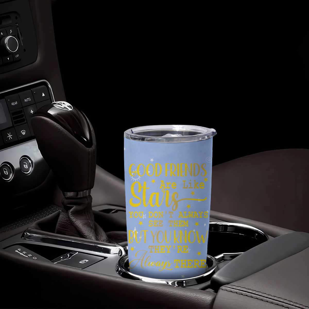 Best Friends Gift Tumbler Cup Friendship Gifts for Sister, Besties, BFF Good Friends Are Like Stars You Don't Always See Them But You Know They Are Always There TB10 Print Your Wear