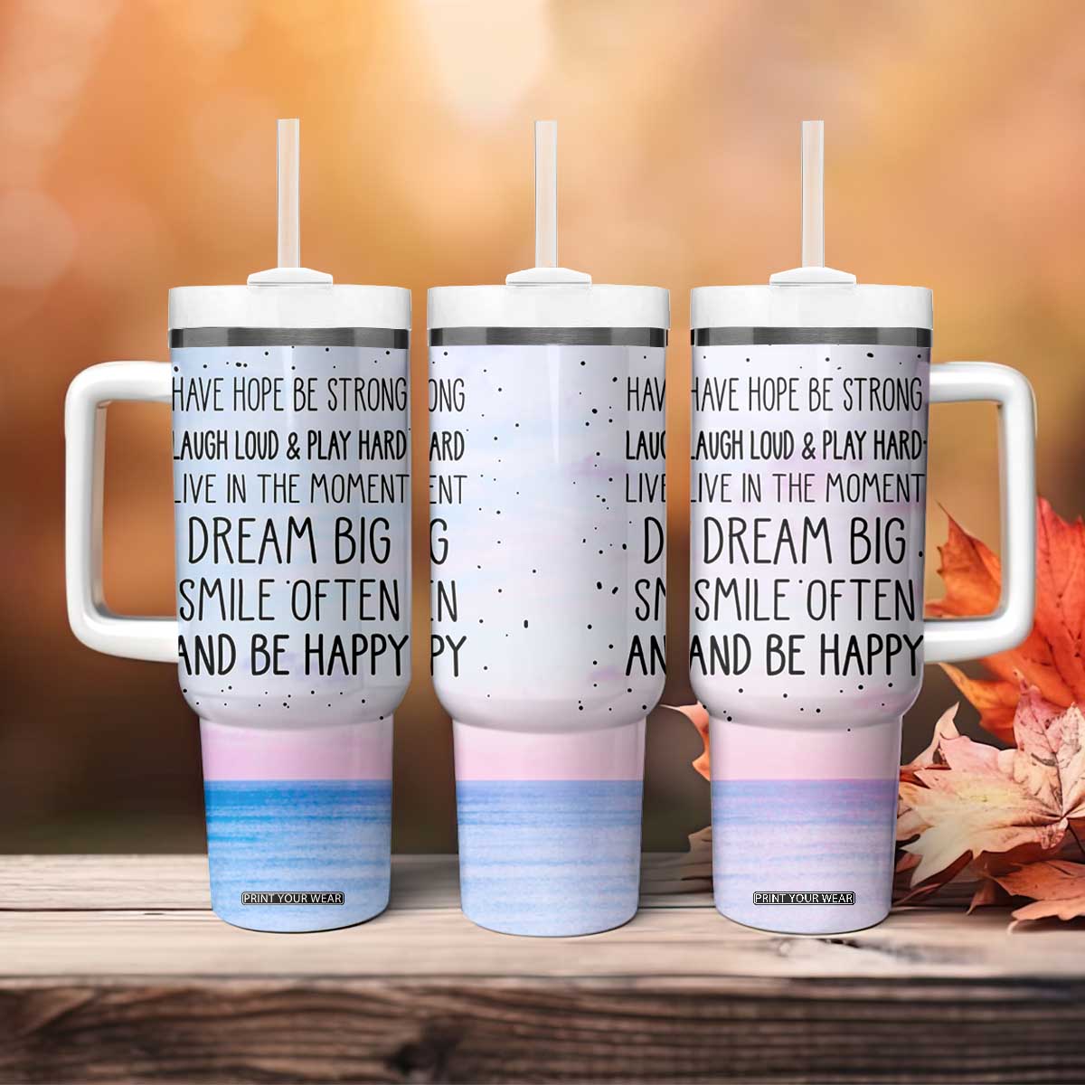 Funny Inspirational Tumbler With Handle Have Hope Be Strong Motivational Quote TB10 Print Your Wear