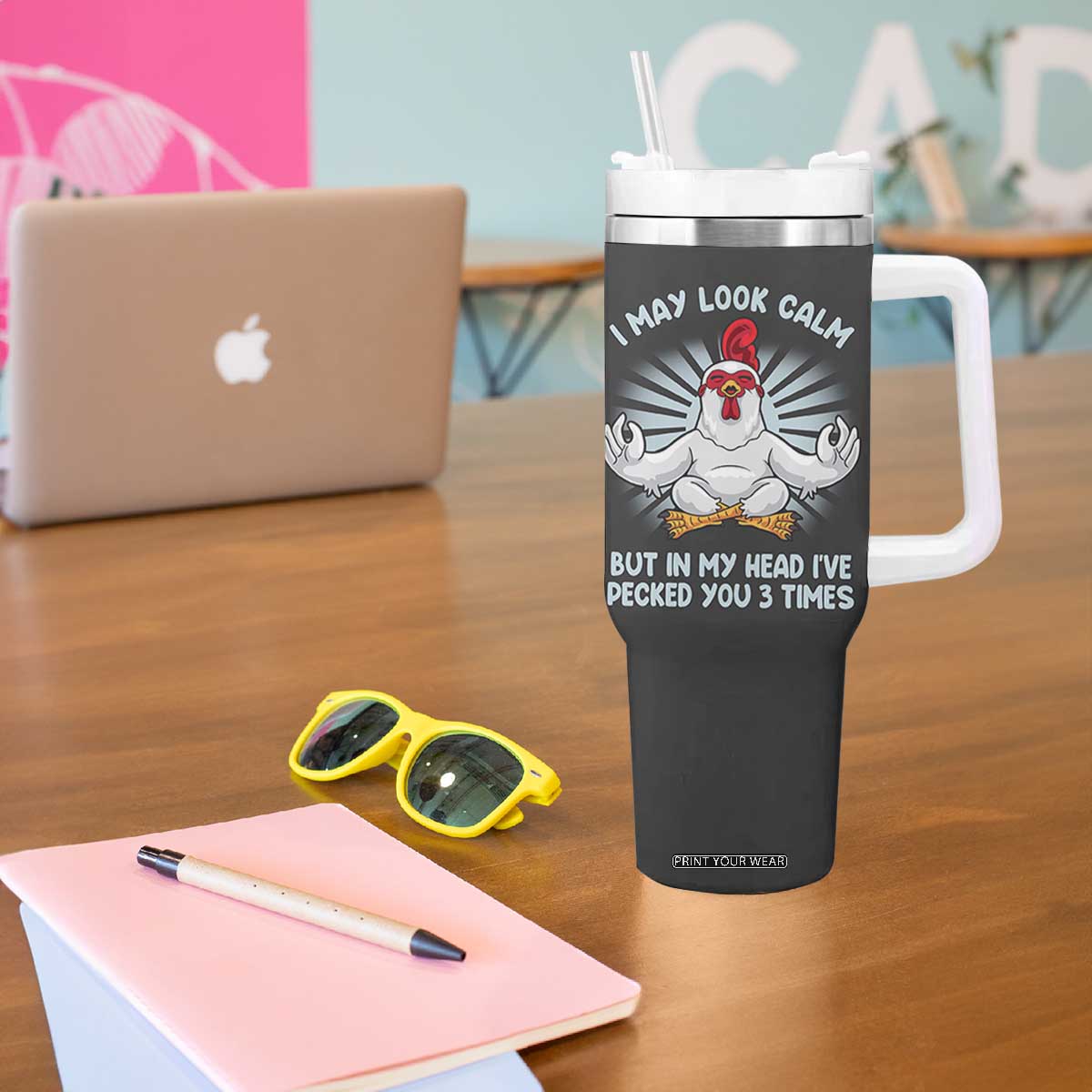 Funny Chicken Tumbler With Handle I May Look Calm But In My Head I've Pecked You 3 Times TB10 Print Your Wear