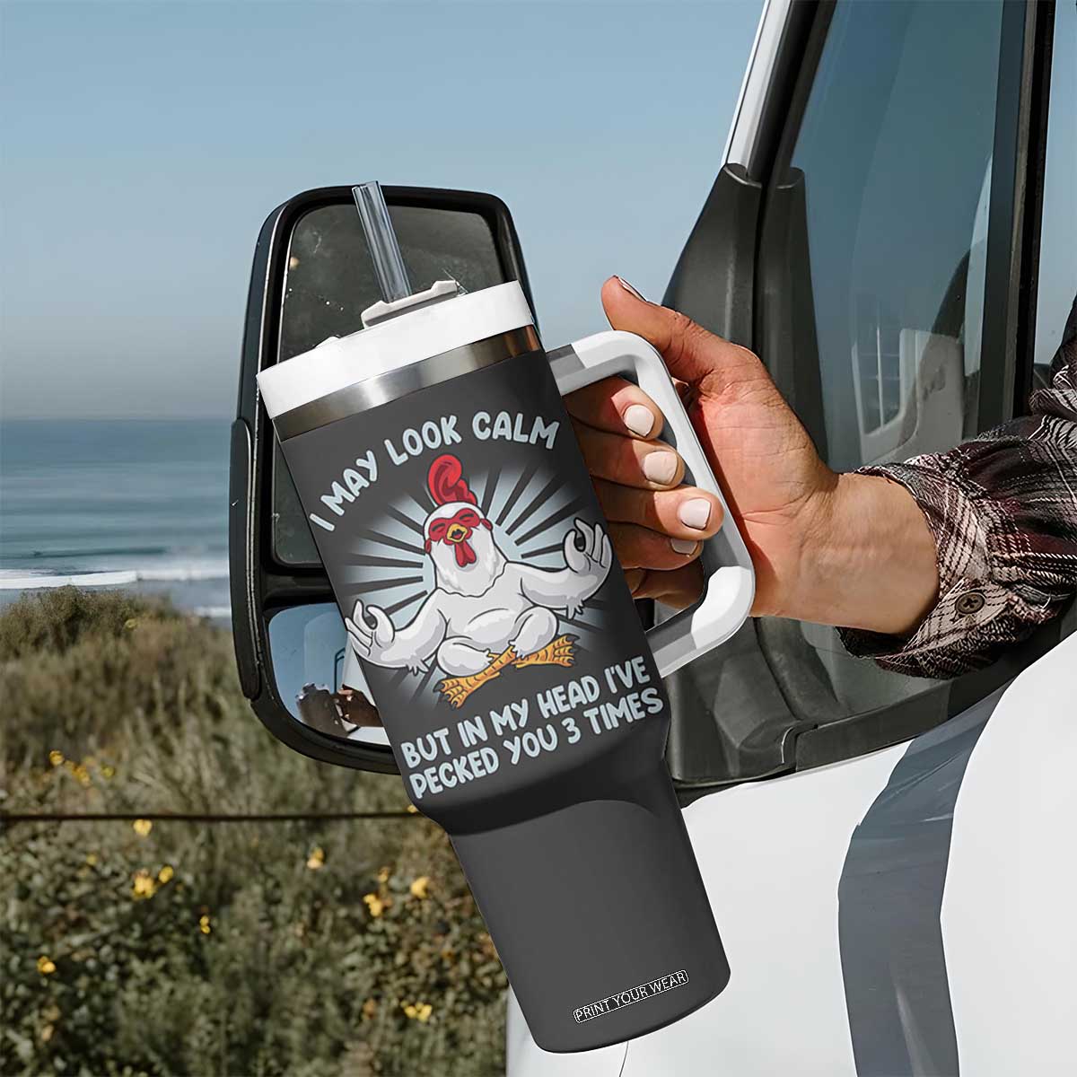 Funny Chicken Tumbler With Handle I May Look Calm But In My Head I've Pecked You 3 Times TB10 Print Your Wear