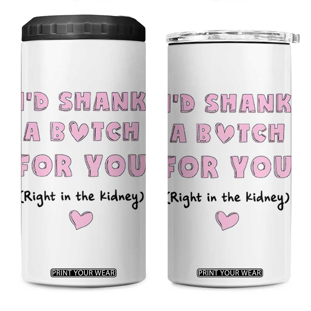 I'd Shark A Bitch For You 4 in 1 Can Cooler Tumbler Funny Gifts For BFF Daughter Granddaughter Mom Sister Teen Girls TB10 One Size: 16 oz White Print Your Wear