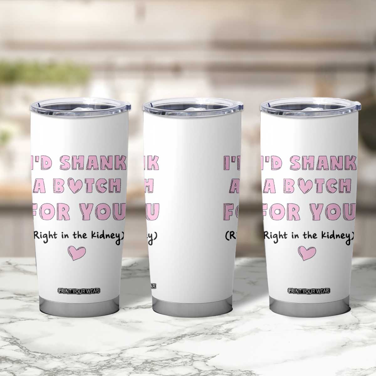 I'd Shark A Bitch For You Tumbler Cup Funny Gifts For BFF Daughter Granddaughter Mom Sister Teen Girls TB10 Print Your Wear