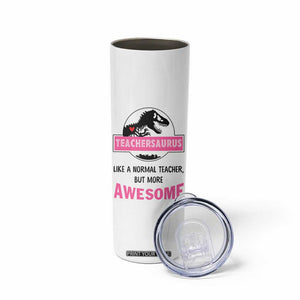 Teacher Appreciation Gifts Skinny Tumbler Teach Love Inspire Teachersaurus Gifts From Student TB10 Print Your Wear