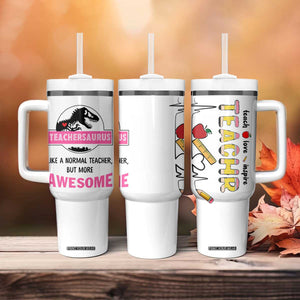Teacher Appreciation Gifts Tumbler With Handle Teach Love Inspire Teachersaurus Gifts From Student TB10 Print Your Wear