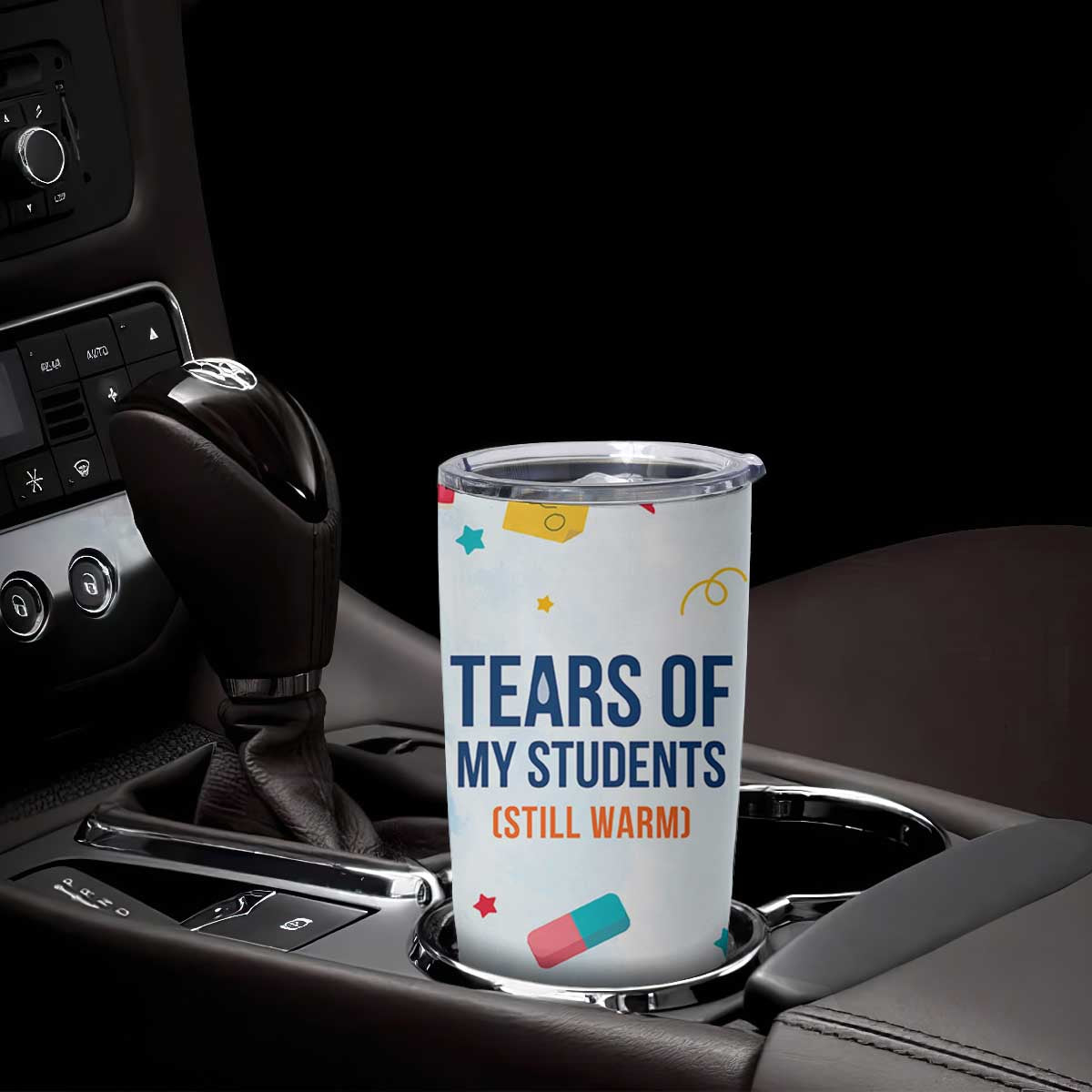 Funny Teacher Appreciation Gifts Tumbler Cup Tears Of My Students Funny College Professor TB10 Print Your Wear