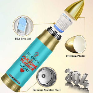 Funny Teacher Gifts Bullet Tumbler This Is What An Awesome Teacher Looks Like TB10 Print Your Wear