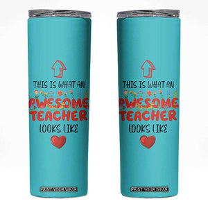 Funny Teacher Gifts Skinny Tumbler This Is What An Awesome Teacher Looks Like TB10 Teal Print Your Wear