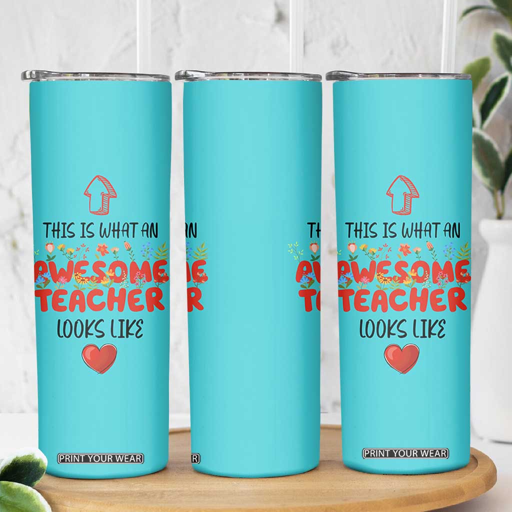 Funny Teacher Gifts Skinny Tumbler This Is What An Awesome Teacher Looks Like TB10 Print Your Wear