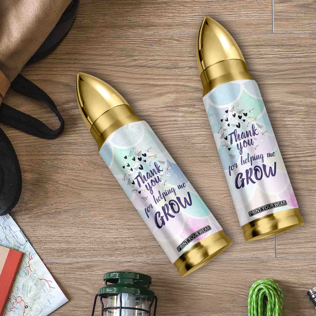 Thank You For Helping Me Grow Bullet Tumbler Thank You Appreciation Gift TB10 Print Your Wear