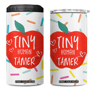 Tiny Human Tamer Teacher 4 in 1 Can Cooler Tumbler Funny Preschool Kindergarten Teachers TB10 One Size: 16 oz White Print Your Wear
